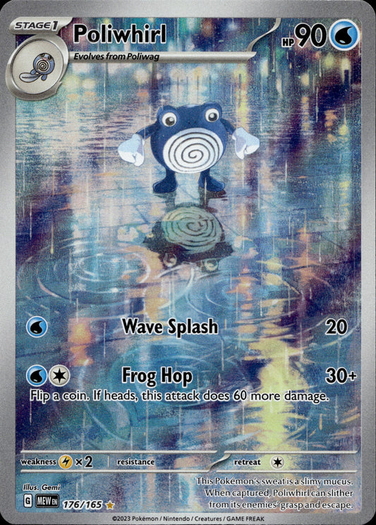 Poliwhirl 176/165 - 151 - #001